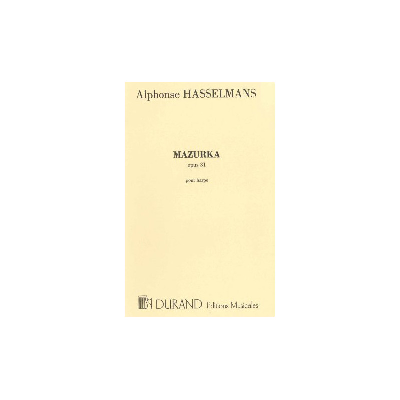 Hasselmans Alphonse - Mazurka op. 31 pour harpe