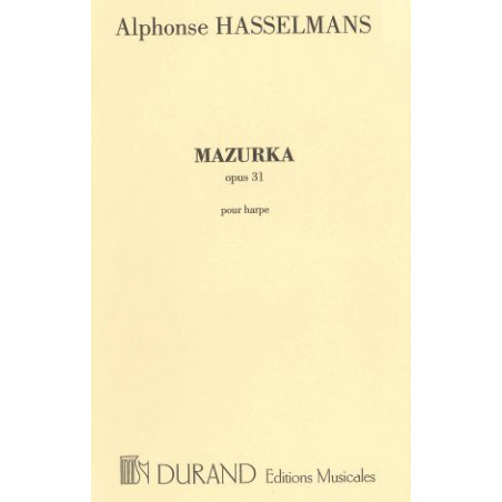 Hasselmans Alphonse - Mazurka op. 31 pour harpe