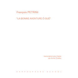 Petrini François - La bonne aventure ô gué (Challan Annie)