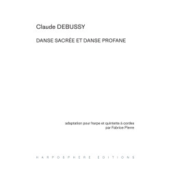 Debussy Claude - Danse sacrée et danse profane (Pierre Fabrice)