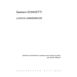 Donizetti Gaetano - Lucia di Lammermoor (Blassel Sylvain)