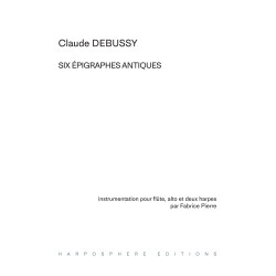 Debussy Claude - Six épigraphes antiques (Pierre Fabrice)