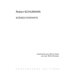 Schumann Robert - Scènes d'enfants (Damase Jean-Michel)