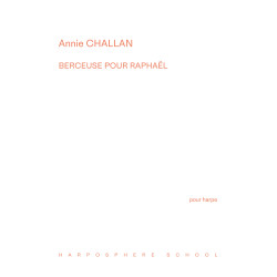 Challan Annie - Berceuse pour Raphaël