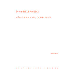 Beltrando Sylvie - Mélodies slaves, complainte