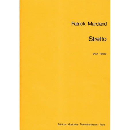 Marcland Patrick - Stretto pour harpe