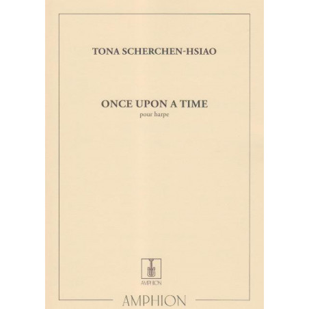 Scherchen-Hsiao Tona - Once upon a time