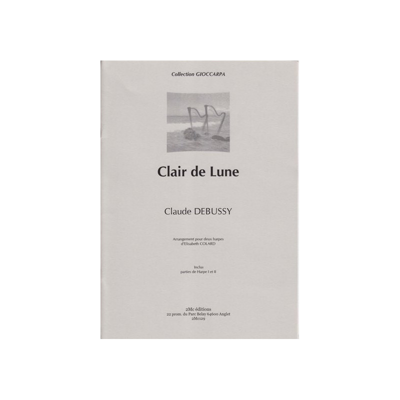 Debussy Claude - Clair de lune (2 harpes)