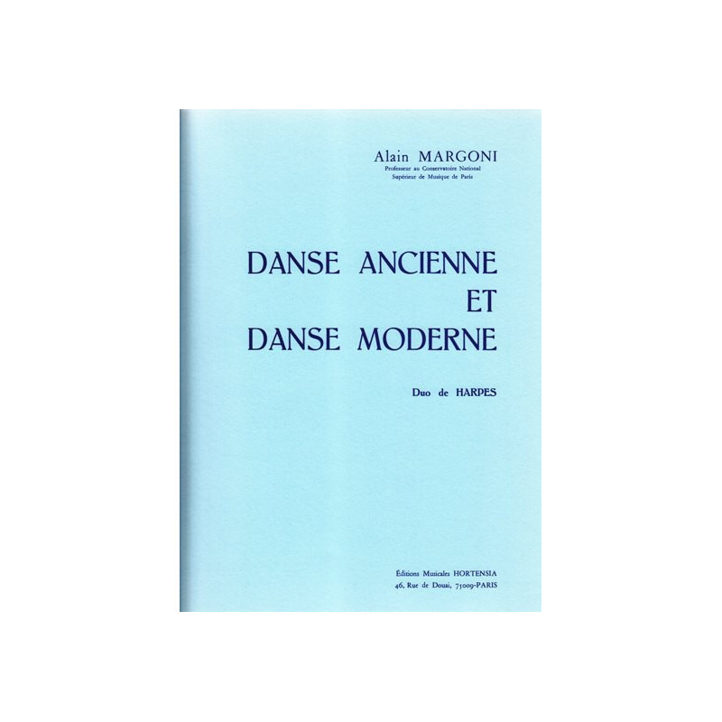 Margoni Alain - Danse ancienne & danse moderne (2 harpes)