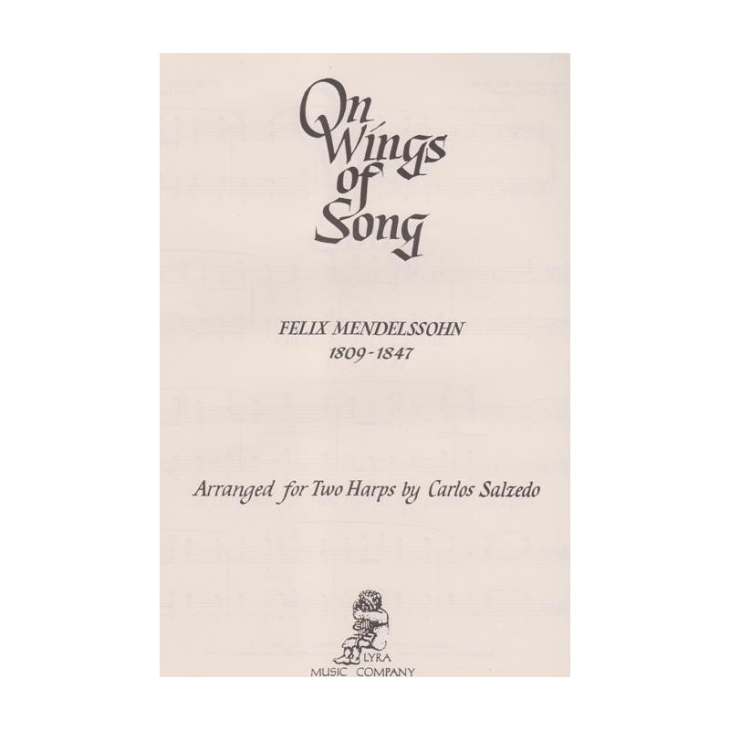 Mendelssohn Felix - On wings of song