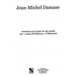 Damase Jean-Michel - Fantaisie pour harpe sur des motifs <br> des "Contes d'Hoffmann" d'Offenbach