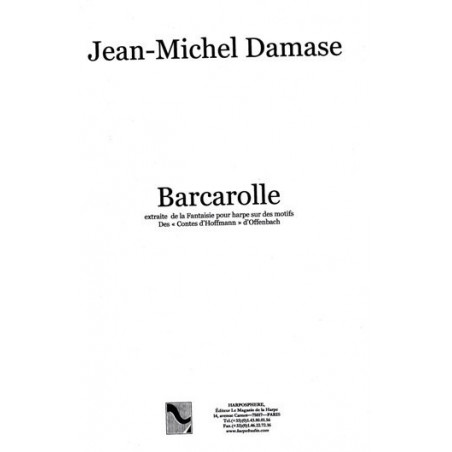 Damase Jean-Michel - Barcarolle <br> extraite de la Fantaisie pour harpe sur des motifs <br> des "Contes d'Hoffmann" d'Offenbach