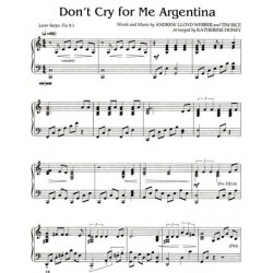 Webber Andrew Lloyd - Rice Tim - Don't cry for me Argentina <br> from "Evita" (arg. Honey Katherine)