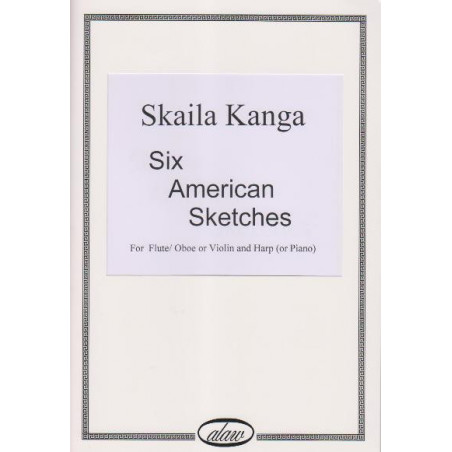 Kanga Skaila - Six American Sketches (fl