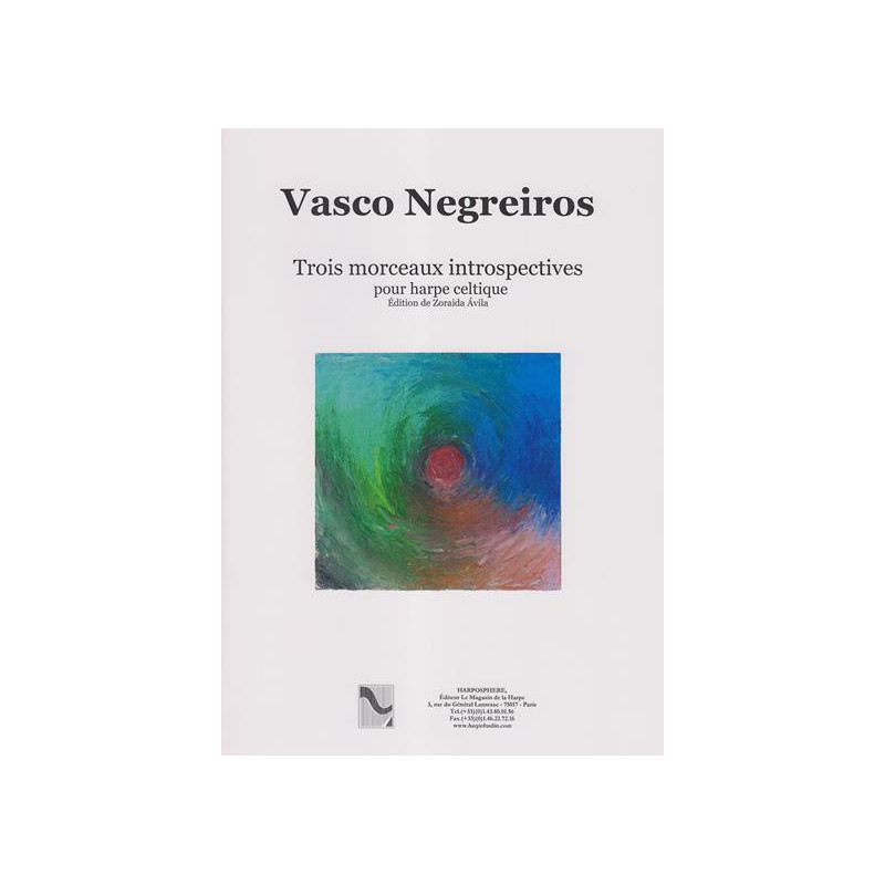 Negreiros Vasco - Trois morceaux introspectives (harpe celtique)