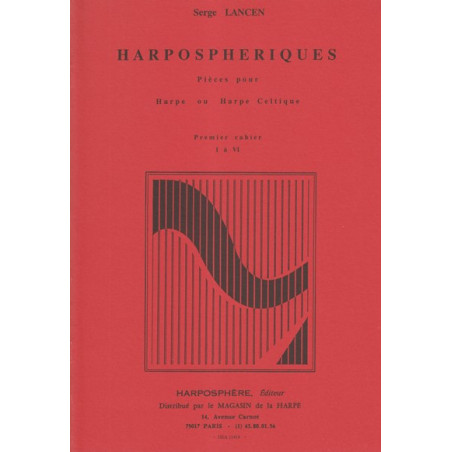 Lancen Serge - Harposphériques  1° cahier I à VI