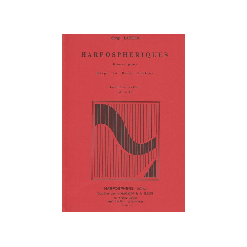 Lancen Serge - Harposphériques  2° cahier VII à XI