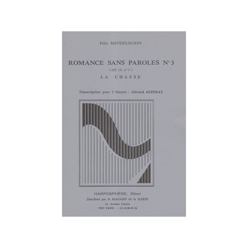 Mendelssohn Felix - Romance sans paroles n°3 La chasse (Op.12 n°