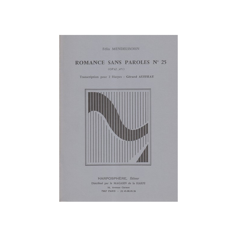 Mendelssohn Felix - Romance sans paroles n° 25 (Op.62, n°1)