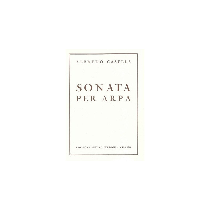 Casella Alfred - Sonata per arpa - Sonate pour harpe