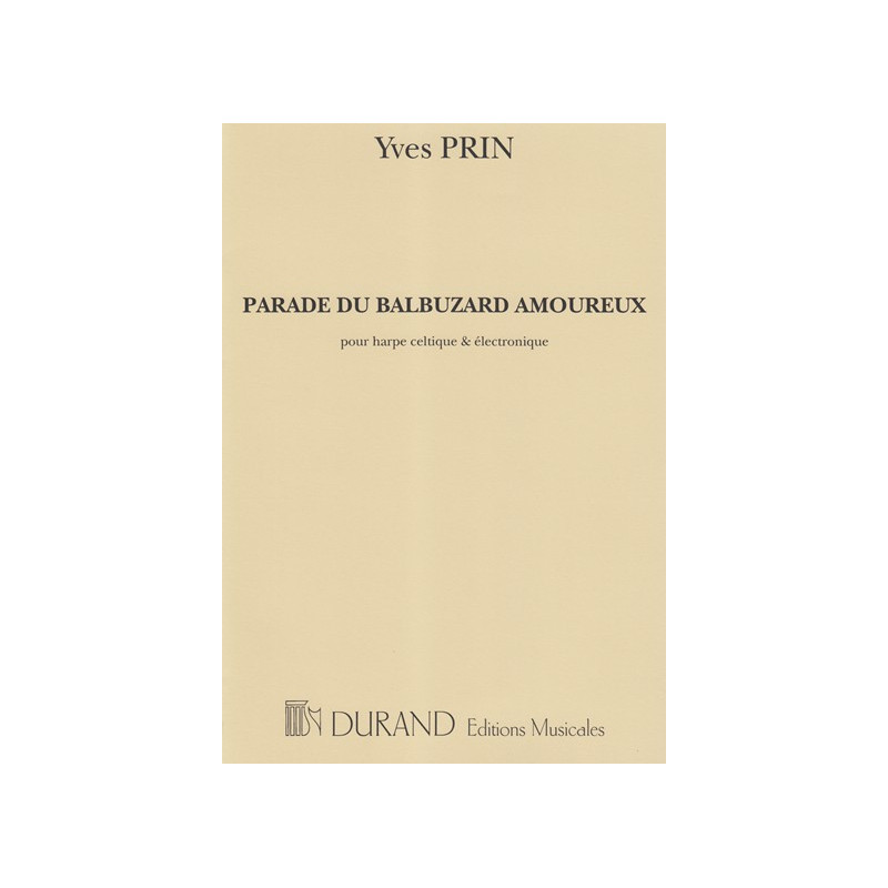 Prin Yves - Parade du Balbuzard amoureux pour harpe celtique & électronique