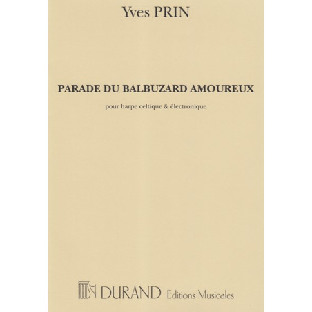 Prin Yves - Parade du Balbuzard amoureux pour harpe celtique & électronique