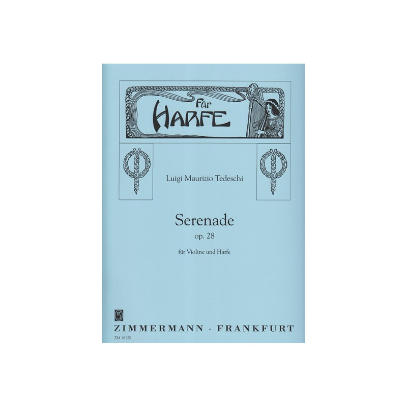 Tedeschi L.M. - Sérénade op.28 (Violon & harpe)