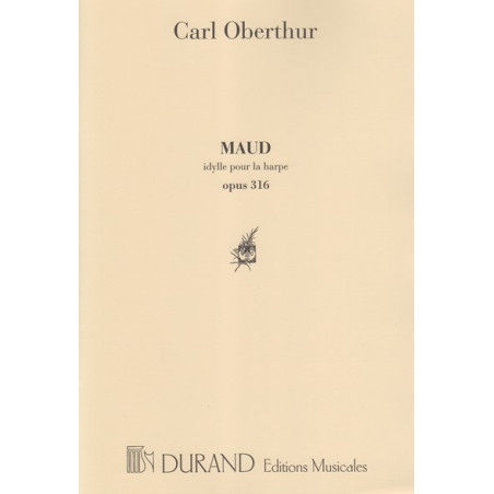 Oberthür Charles - Maud Op. 316