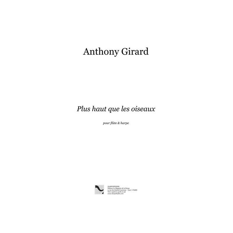 Girard Anthony - Plus haut que les oiseaux (flûte et harpe)