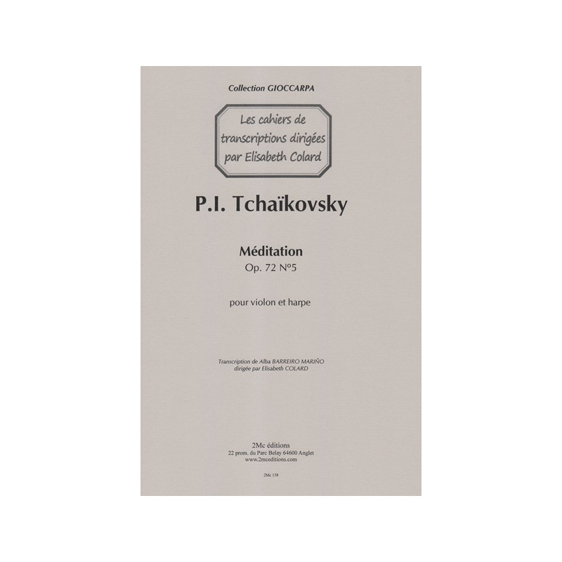 Tchaikovsky Piotr Ilitch - Barreiro Marino Alba - Méditation (violon & harpe)