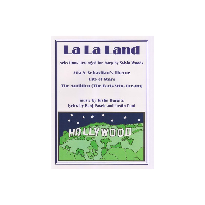 Hurwitz Justin - La La Land - Arrangement Woods Sylvia