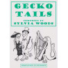 Woods Sylvia - Gecko Tails