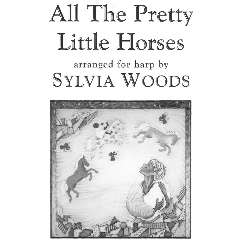 Woods Sylvia - All the pretty little horses