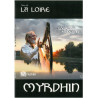 Myrdhin - La Loire - De la source à l'océan