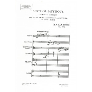 Villa-Lobos Heitor - Sextuor mystique, conducteur (flûte, hautbois, célesta, sax, guitare & harpe)