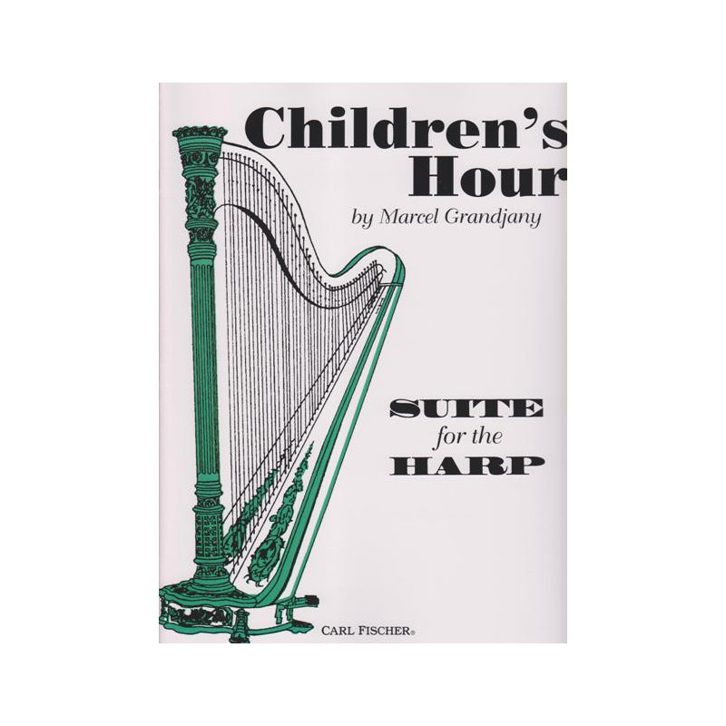 Grandjany Marcel - Children's hour (suite for the harp)