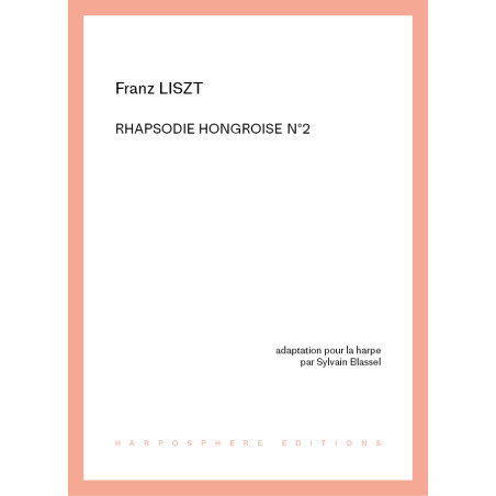 Liszt Franz - Rhapsodie hongroise No 2 (Sylvain Blassel)