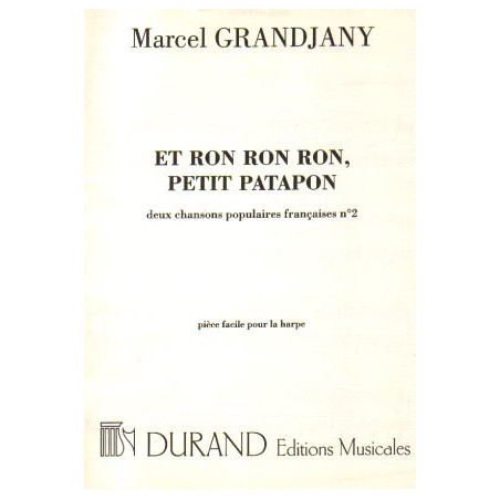 Grandjany Marcel - Et ron ron ron, petit patapon