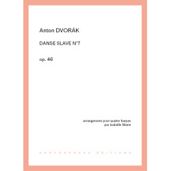 Dvorak Anton - Danse slave N° 7 op. 46 (Isabelle Marie)