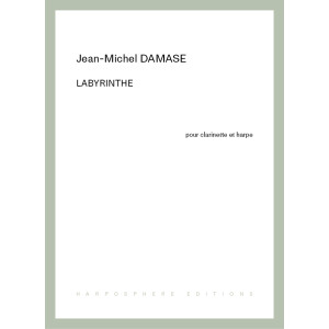 Damase Jean-Michel - Labyrinthe (clarinette & harpe)