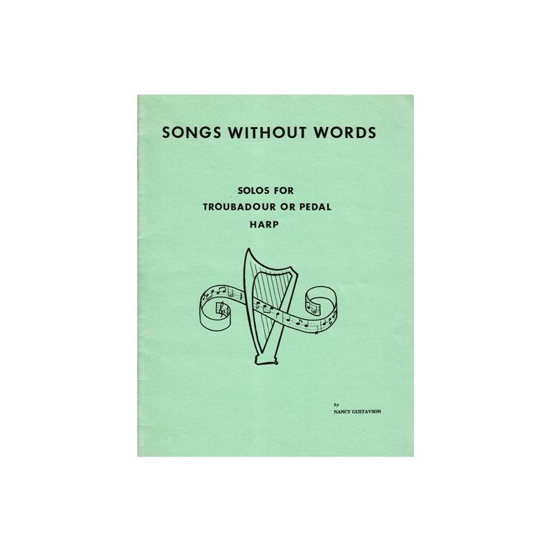 Gustavson Nancy - Songs without words (troubadour, celtique ou harpe 