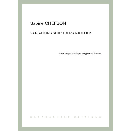 Chefson Sabine - Variations sur Tri Martolod