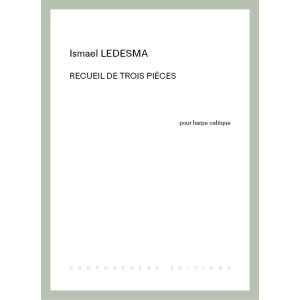 Ledesma Ismael - Recueil de trois pièces