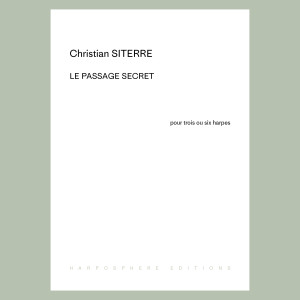 Siterre Christian - Le passage secret