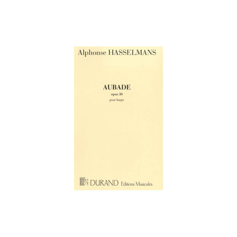 Hasselmans Alphonse - Aubade pour la harpe op.30 (Durand)