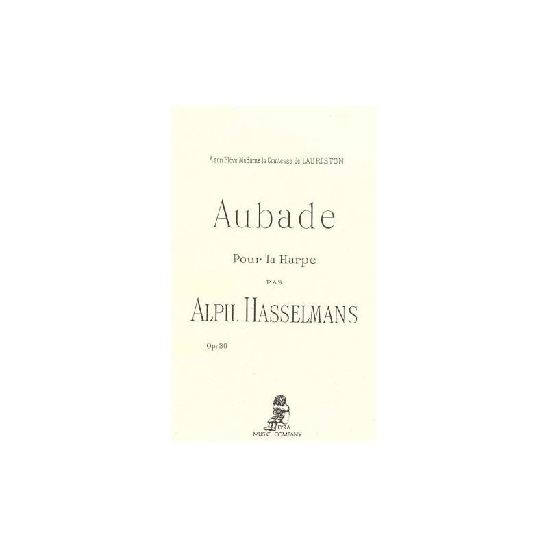 Hasselmans Alphonse - Aubade pour la harpe op.30 (Lyra)